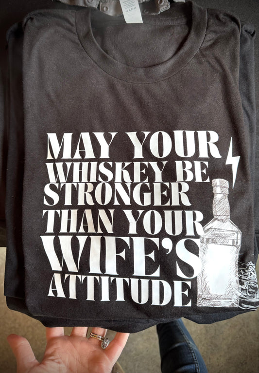 May your Whiskey