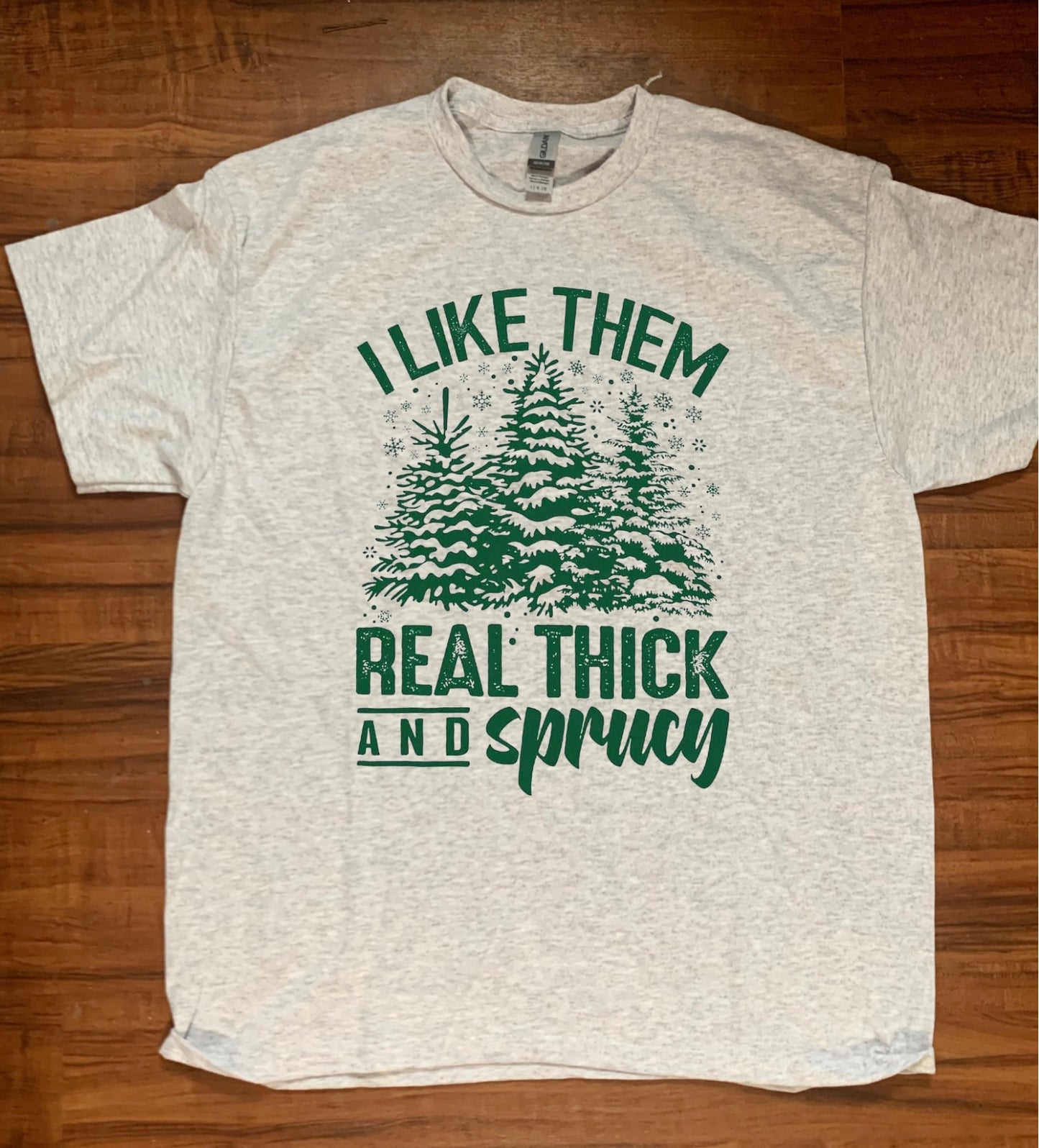 Thick and Sprucey